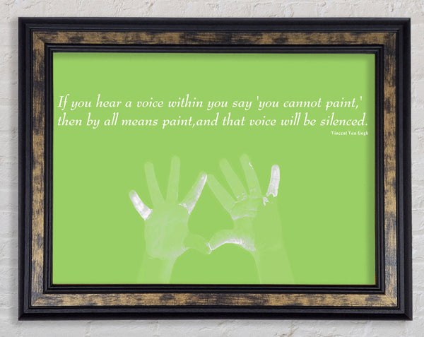 Vincent Van Gogh If You Hear A Voice Lime Green Framed Print
