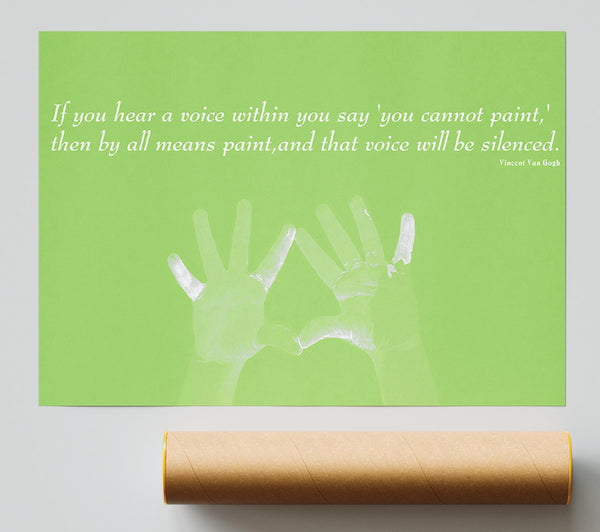 Vincent Van Gogh If You Hear A Voice Lime Green Poster