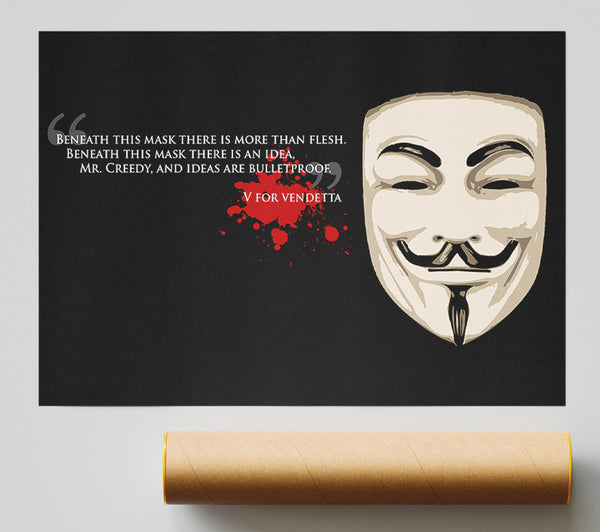 Motivational Quote V For Vendetta Giclee Print