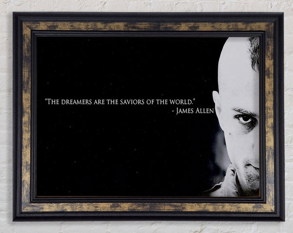 Motivational Quote James Allen The Dreamers Framed Print