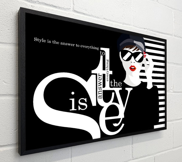 Style Is The Answer