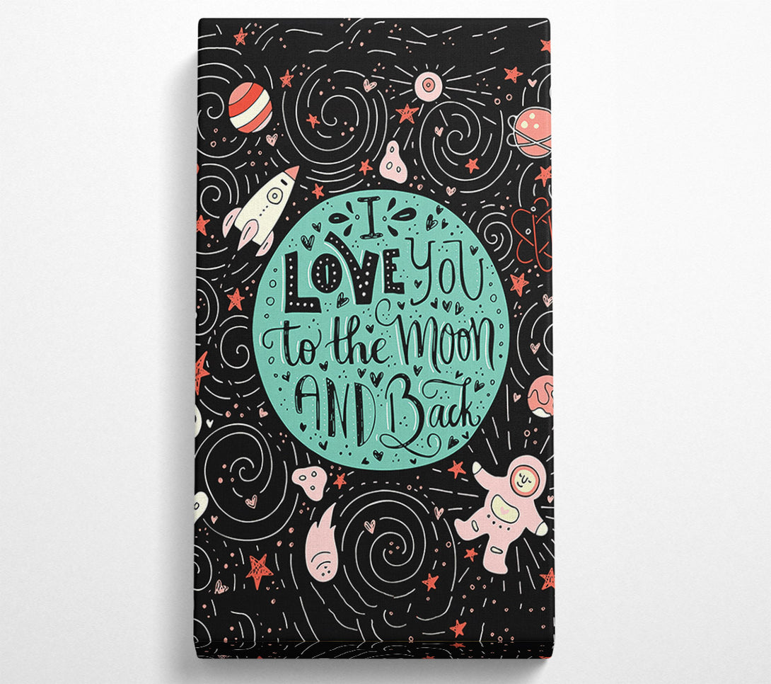  A Canvas Print of Love You Space Canvas Wall Art