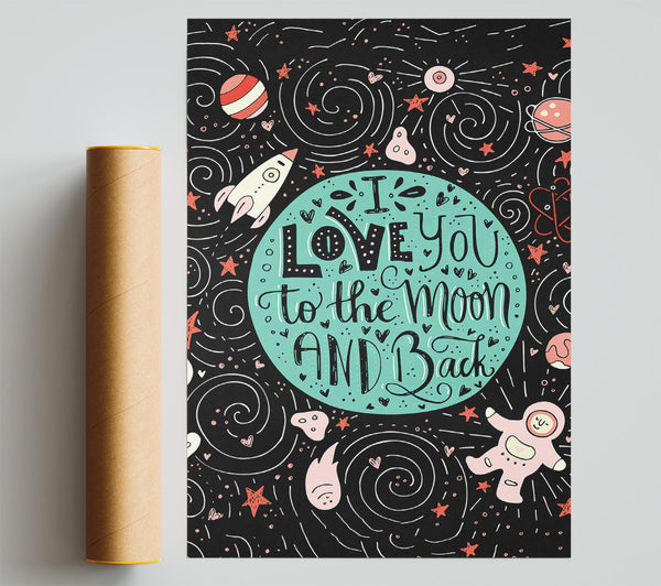 Love You Space Print