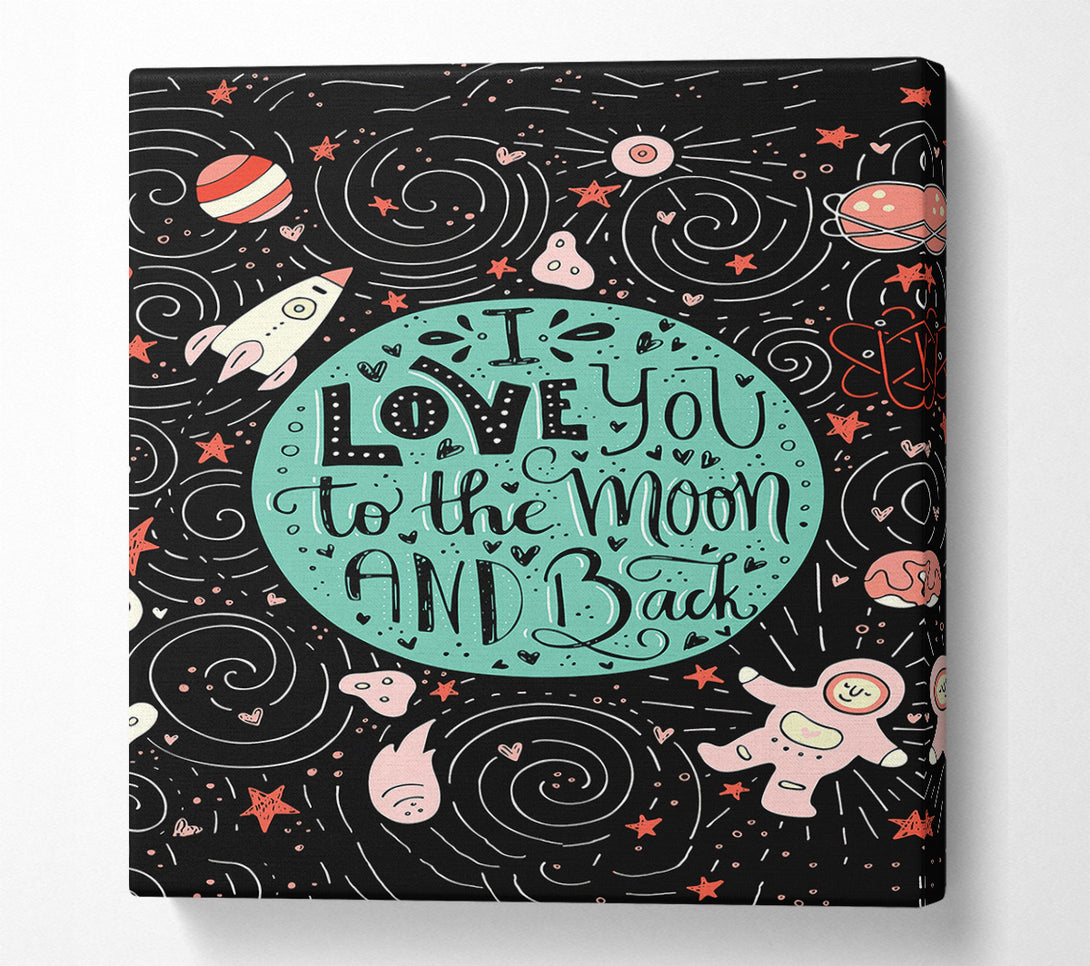  A Canvas Print of Love You Space Canvas Wall Art