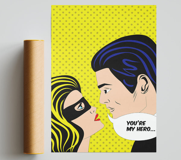 Your My Hero Poster