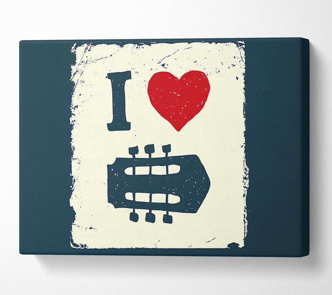  A Canvas Print of I Love Guitar Canvas Art