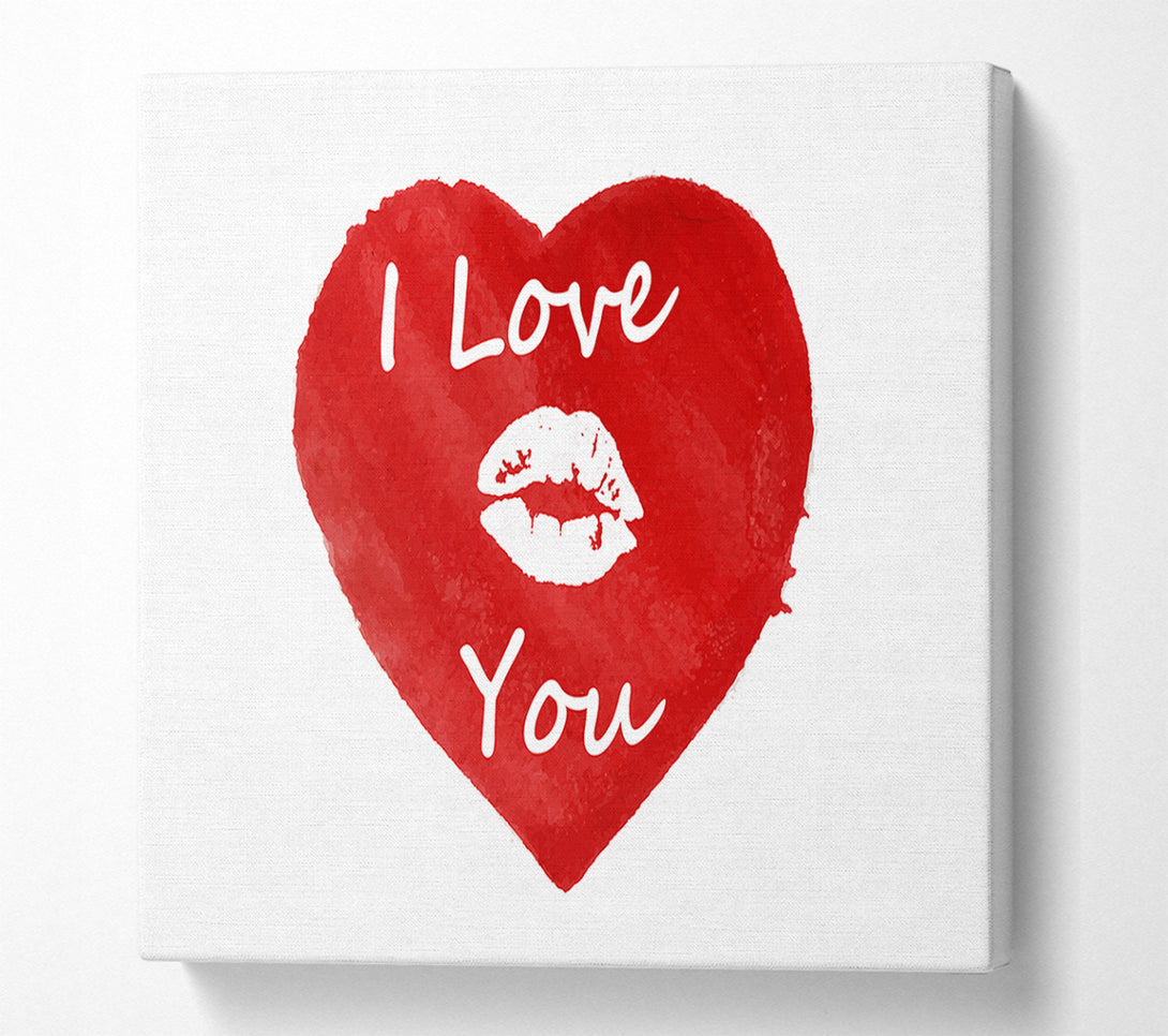  A Canvas Print of I Love You 2 Canvas Print