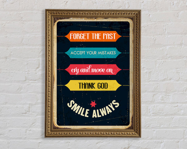 Forget The Past Framed Print