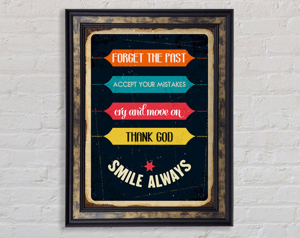 Forget The Past Framed Print
