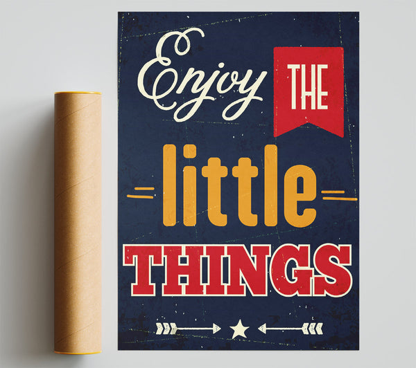 Enjoy The Little Things 1 Giclee Print