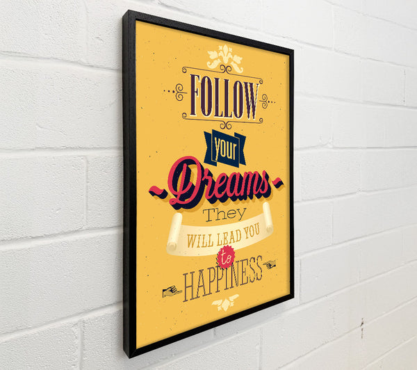 Follow Your Dreams 1