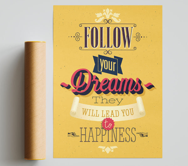Follow Your Dreams 1 Giclee Print