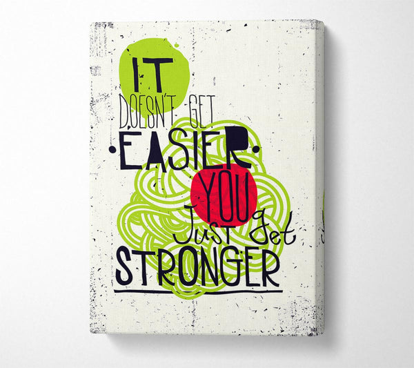  A Canvas Print of It Doesn't Get Easier 2 Canvas Wall Art