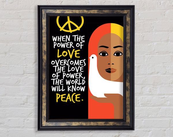 When The Power Of Love Framed Print