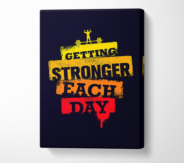  A Canvas Print of Getting Stronger Each Day Canvas Wall Art