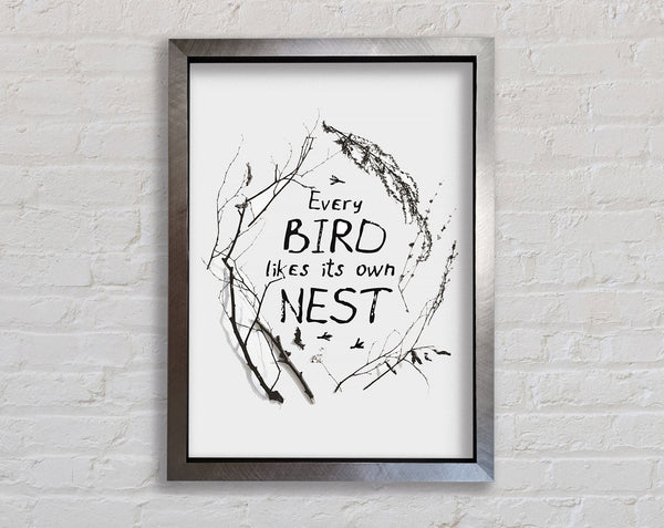 Jeder Vogel mag sein eigenes Nest