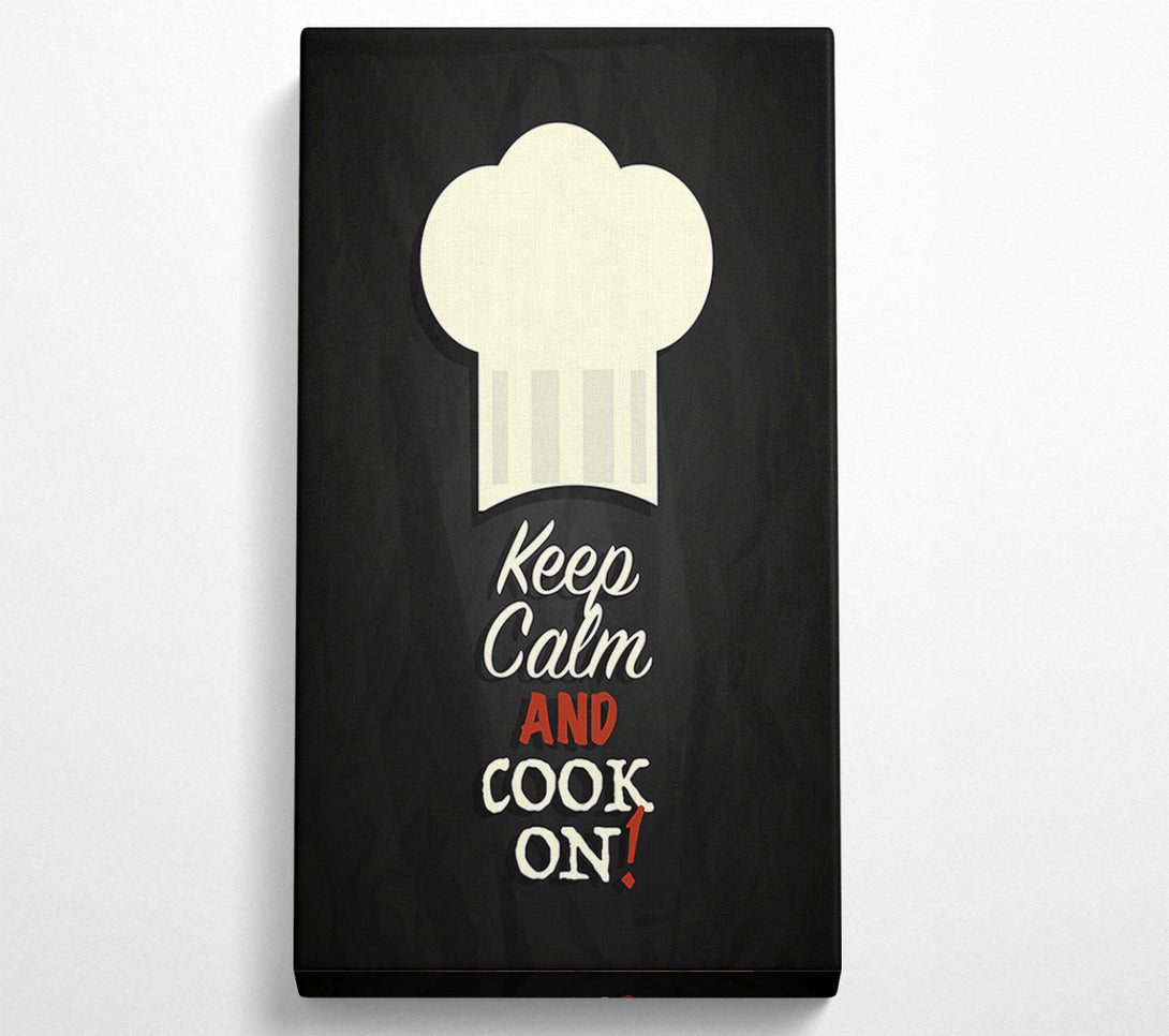  A Canvas Print of Keep Calm And Cook On Canvas Print
