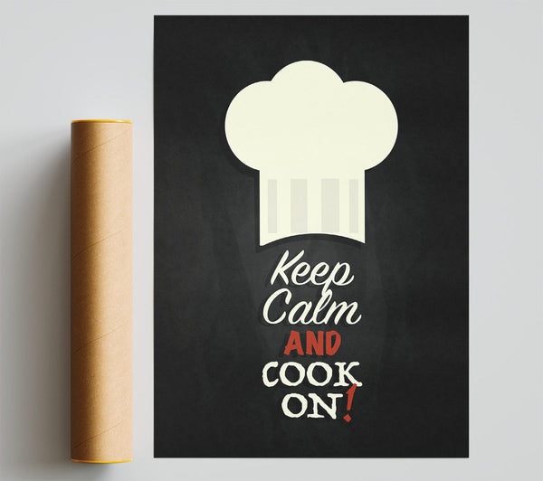 Keep Calm And Cook On Giclee Print