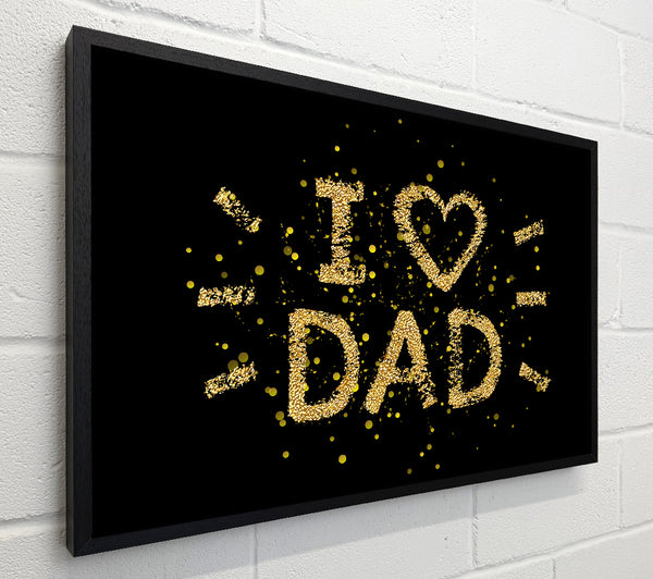 I Love Dad