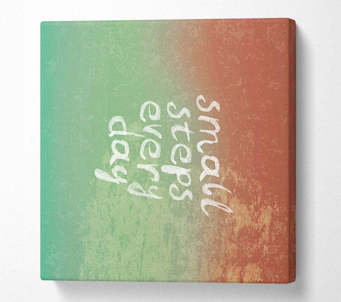  A Canvas Print of Small Steps Every Day Canvas Art