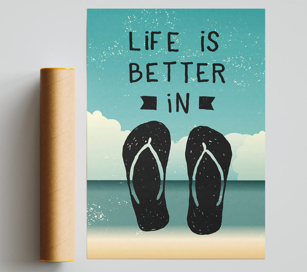 Life Is Better In Poster