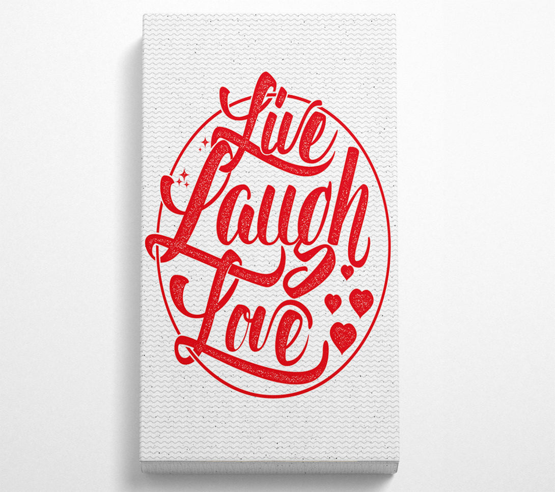  A Canvas Print of Live Laugh Love 1 Canvas Art