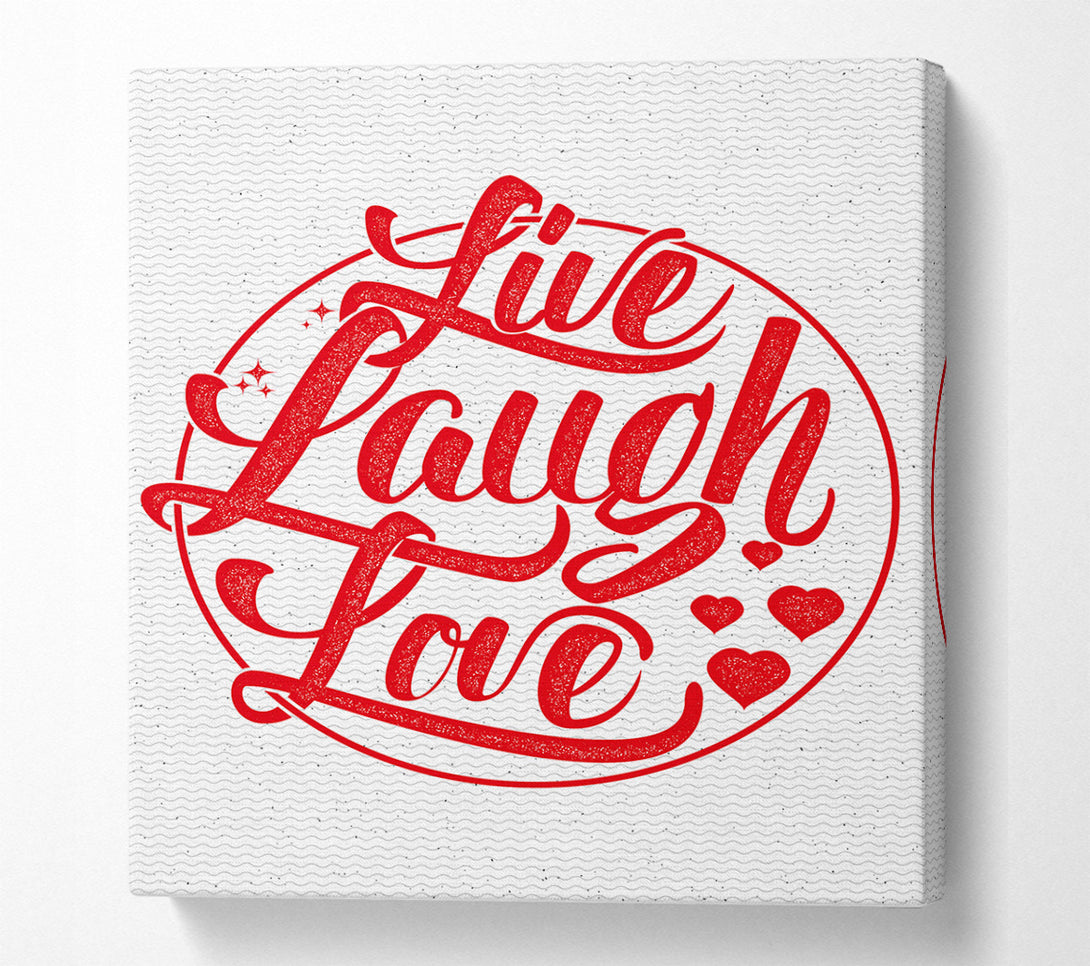  A Canvas Print of Live Laugh Love 1 Canvas Art