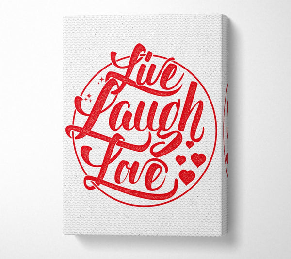  A Canvas Print of Live Laugh Love 1 Canvas Art
