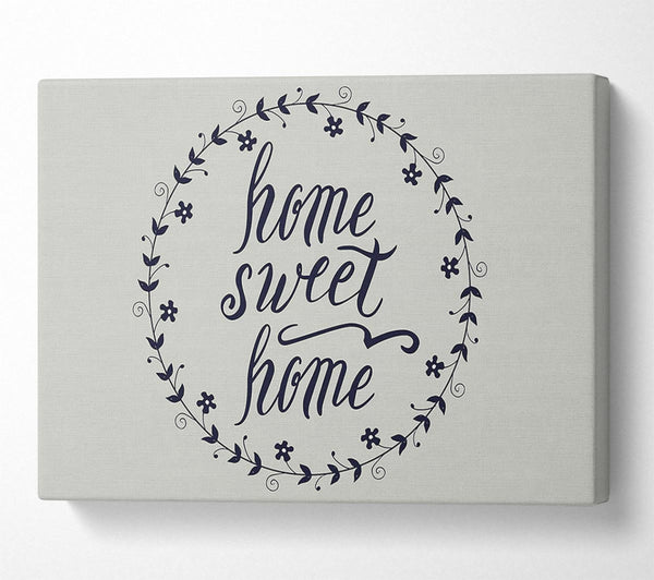  A Canvas Print of Home Sweet Home 4 Canvas Print