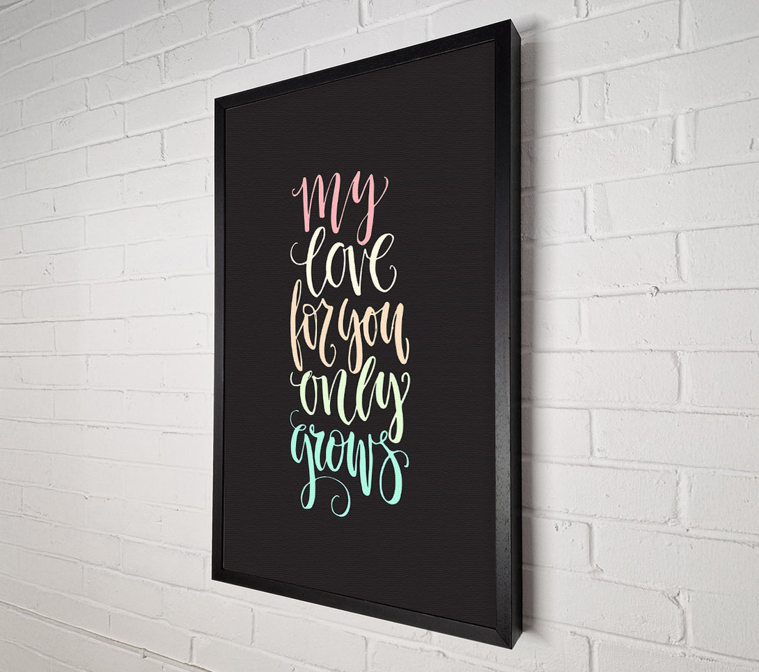  A Canvas Print of My Love For You Canvas Wall Art