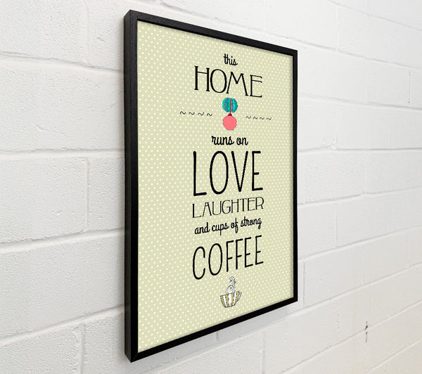This Home Runs On Love