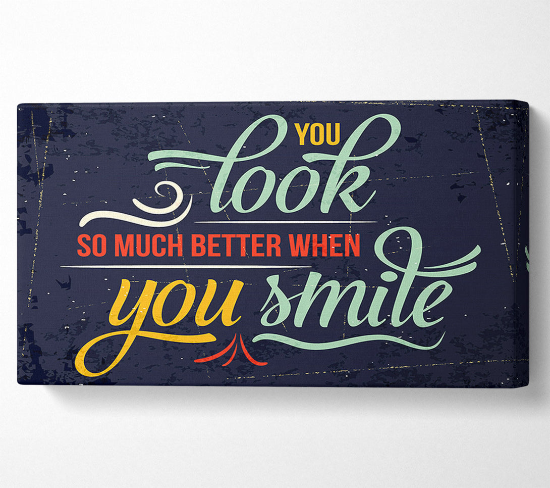  A Canvas Print of You Look So Much Better When 1 Canvas Wall Art