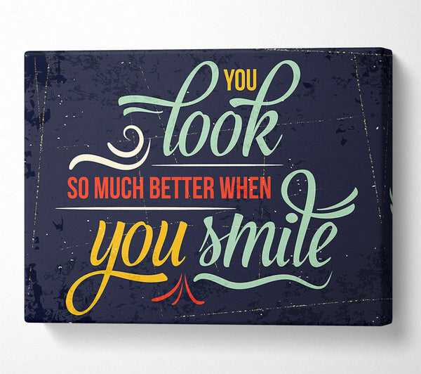  A Canvas Print of You Look So Much Better When 1 Canvas Wall Art
