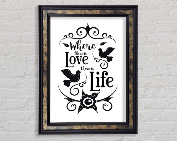 Where There Is Love Framed Print