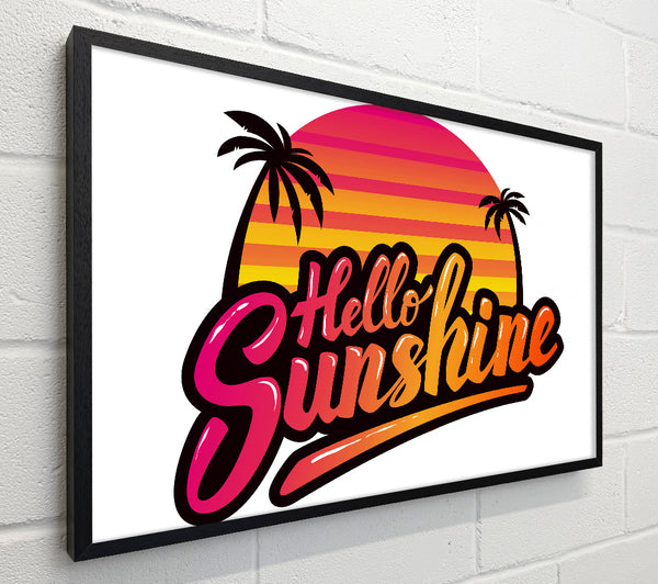 Hello Sunshine 2
