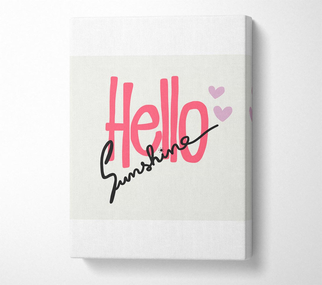  A Canvas Print of Hello Sunshine 1 Canvas Art