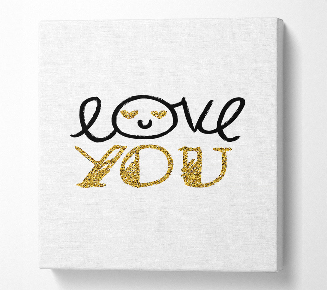  A Canvas Print of Love You 1 Canvas Print
