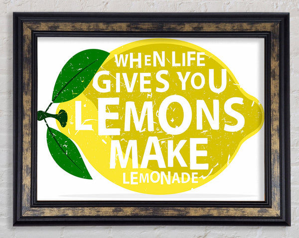 When Life Gives You Lemons 1 Framed Print