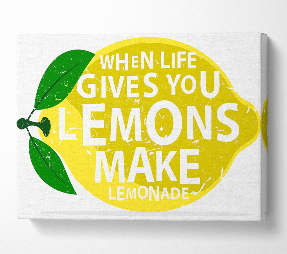  A Canvas Print of When Life Gives You Lemons 1 Canvas Wall Art