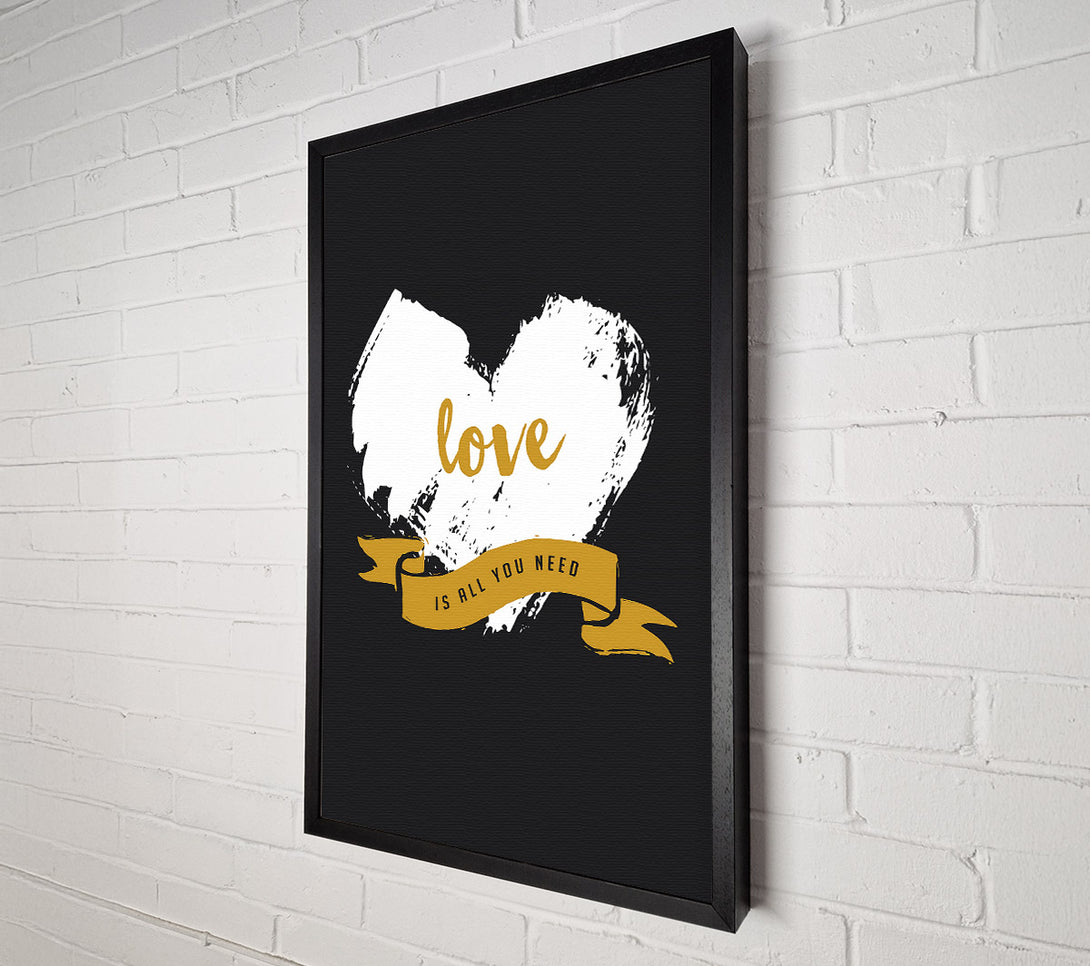  A Canvas Print of Love Is All You Need Canvas Print
