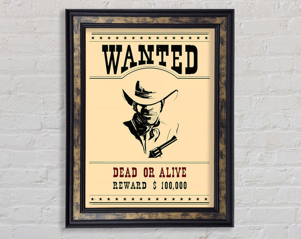 Wanted Dead Or Alive Framed Print