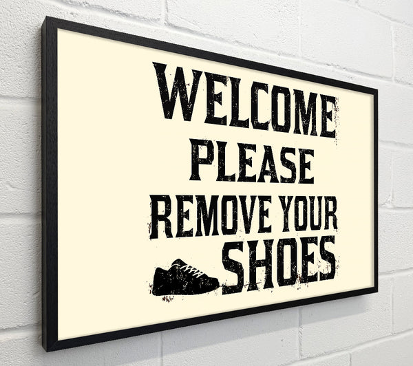 Welcome Please Remove Your Shoes