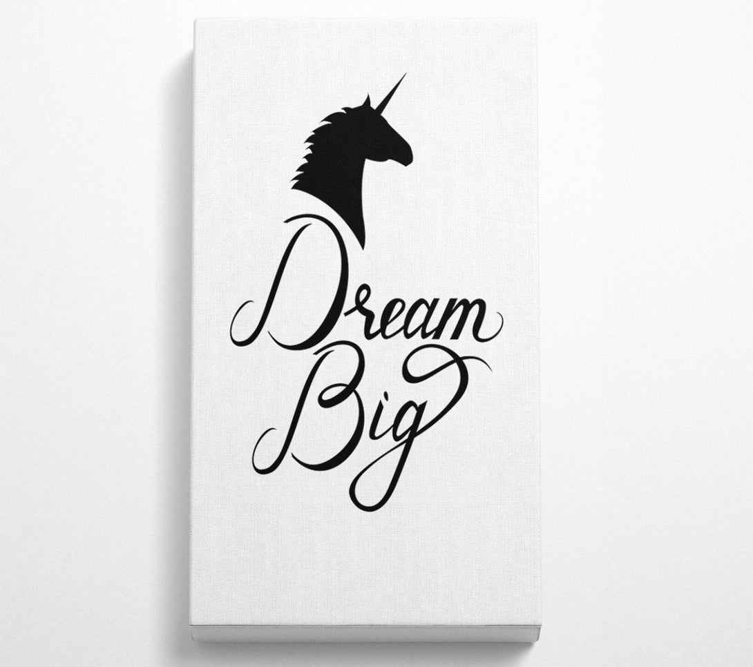  A Canvas Print of Dream Big Unicorn Canvas Print