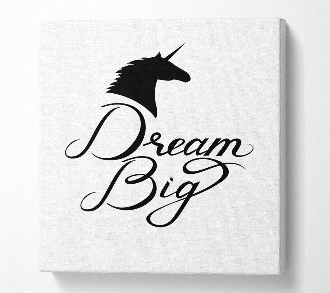  A Canvas Print of Dream Big Unicorn Canvas Print