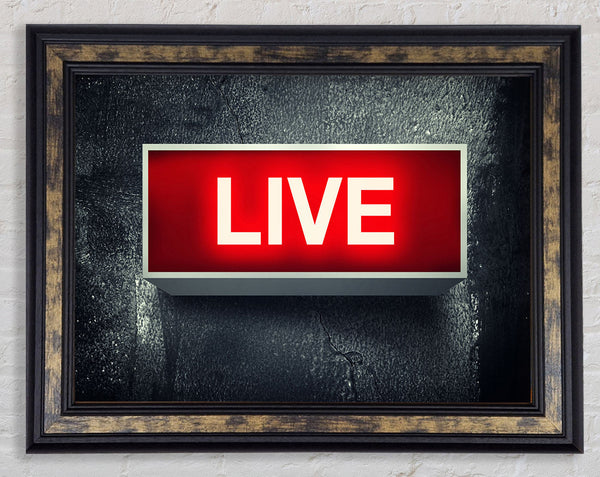 Live Framed Print