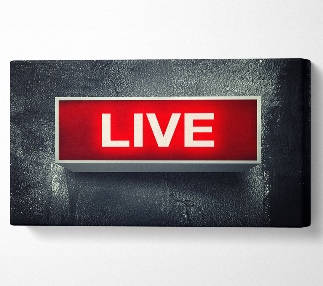  A Canvas Print of Live Canvas Wall Art