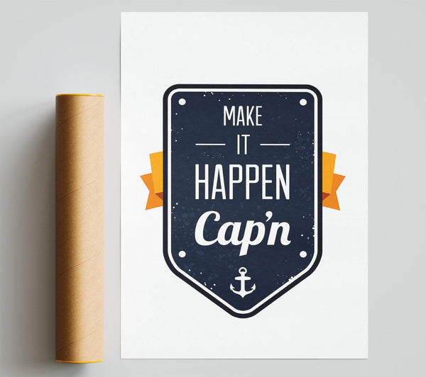 Make It Happen Cap'N Print