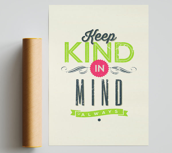 Keep Kind In Mind Giclee Print
