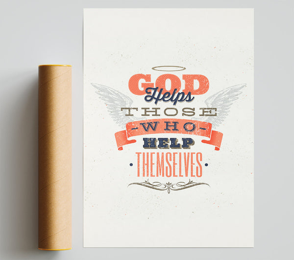 God Helps Those Who Poster
