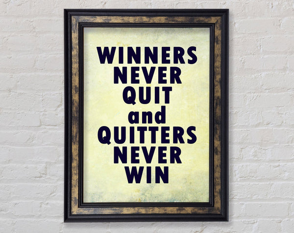 Winners Never Quit Framed Print